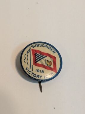 WWI: CANADIAN SUBSCRIBERS PIN: 1918 VICTORY LOAN PIN - HARD TO FIND.